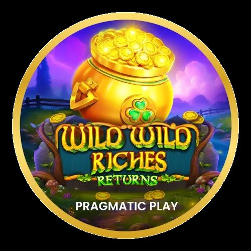 Wild Wild Riches Returns