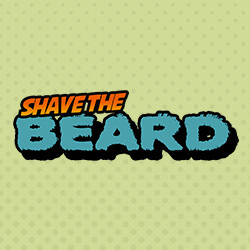 Shave the BEARD